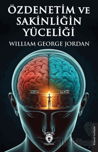 Özdenetim ve Sakinliğin Yüceliği