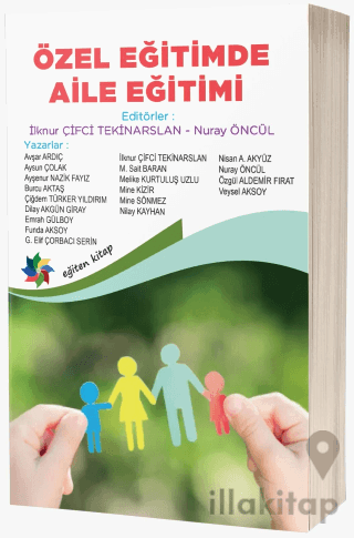 Özel Eğitimde Aile Eğitimi