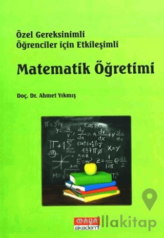 Özel Gereksinimli Öğrenciler için Etkileşimli Matematik Öğretimi