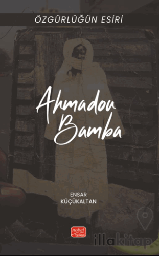 Özgürlüğün Esiri - Ahmadou Bamba
