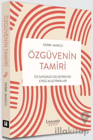 Özgüvenin Tamiri