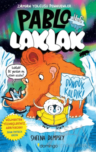 Pablo ile Laklak 2 - Donduk Kaldık!