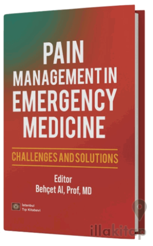 Pain Management in Emergency Medicine