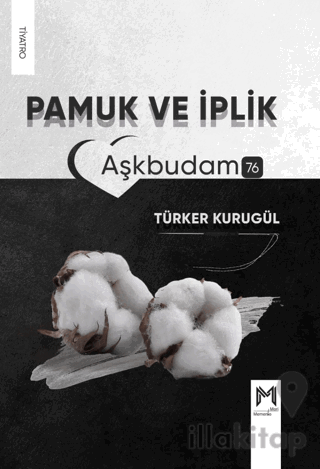 Pamuk ve İplik