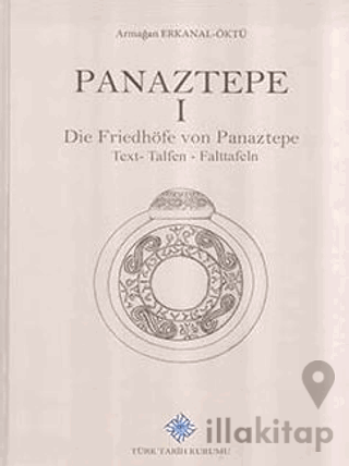Panaztepe I Die Friedhöfe von Panaztepe (Text- Tafeln - Falttafeln)