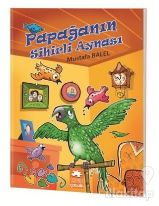Papağanın Sihirli Aynası