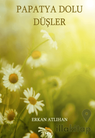 Papatya Dolu Düşler