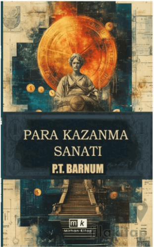 Para Kazanma Sanatı & Zengin Olmanın Altın Kuralları