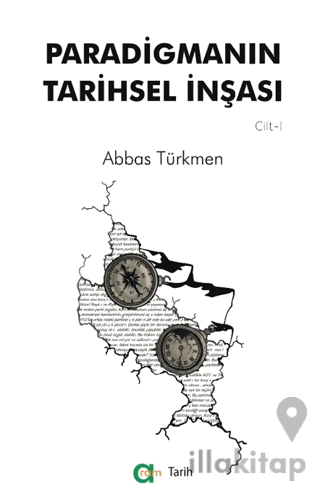 Paradigmanın Tarihsel İnşası