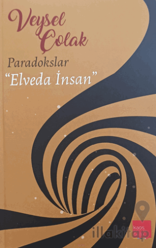 Paradokslar - Elveda İnsan