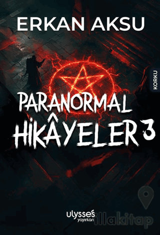 Paranormal Hikayeler 3