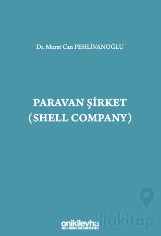 Paravan Şirket (Shell Company)