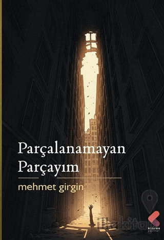 Parçalanamayan Parçayım