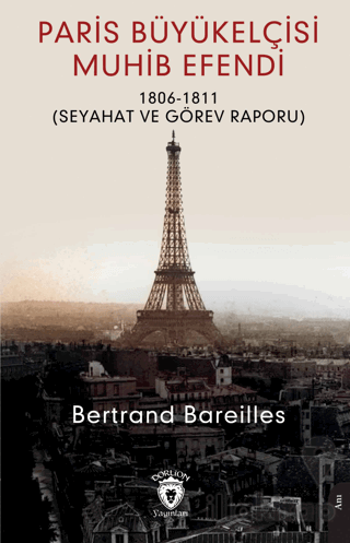 Paris Büyükelçisi Muhib Efendi