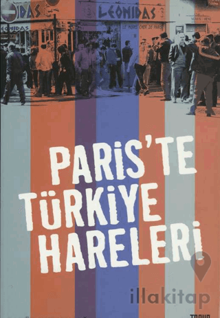 Paris'te Türkiye Hareleri