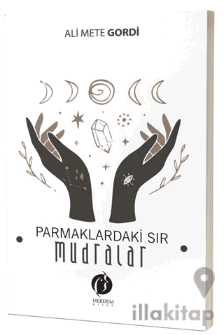 Parmaklardaki Sır – Mudralar