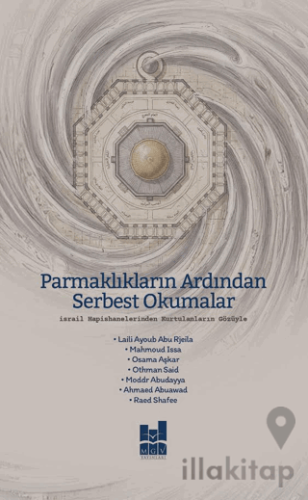 Parmaklıkların Ardından Serbest Okumalar