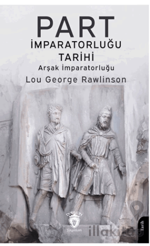 Part İmparatorluğu Tarihi (Arşak İmparatorluğu)