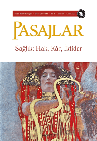 Pasajlar Sosyal Bilimler Dergisi Sayı 10 - Sağlık Hak, Kâr, İktidar