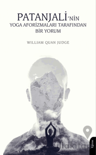 Patanjali’nin Yoga Aforizmaları Tarafından Bir Yorum