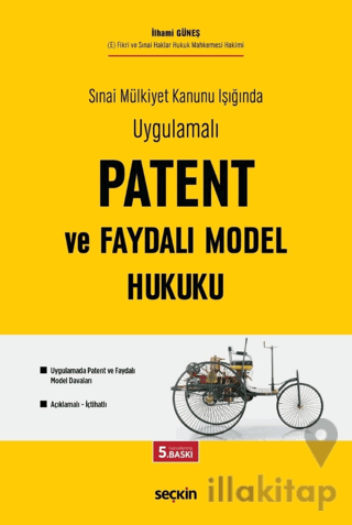 Patent ve Faydalı Model Hukuku