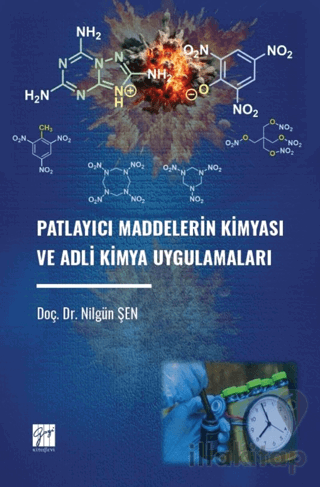 Patlayıcı Maddelerin Kimyası ve Adli Kimya Uygulamaları