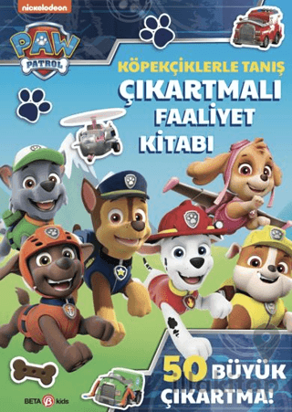 PAW Patrol - Köpekçiklerle Tanış Çıkartmalı Faaliyet Kitabı