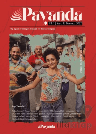 Payanda Dergisi Yıl: 1 Sayı: 3 Temmuz 2022