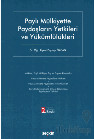 Paylı Mülkiyette Paydaşların Yetkileri ve Yükümlülükleri