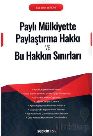 Paylı Mülkiyette Paylaştırma Hakkı ve Bu Hakkın Sınırları
