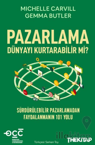 Pazarlama Dünyayı Kurtarabilir mi?