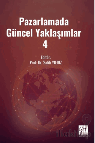 Pazarlamada Güncel Yaklaşımlar 4