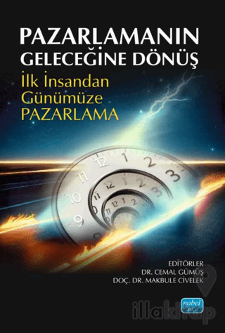 Pazarlamanın Geleceğine Dönüş