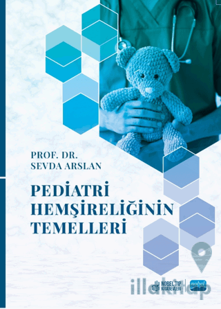 Pediatri Hemşireliğinin Temelleri