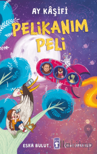 Pelikanım Peli - Ay Kaşifi
