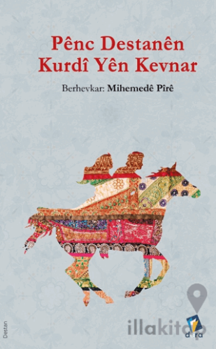 Penc Destanen Kurdi Yen Kevnar
