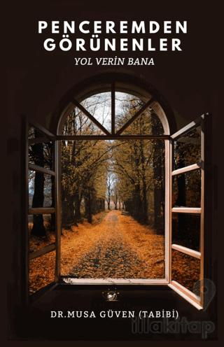 Penceremden Görünenler
