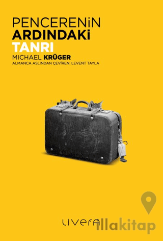 Pencerenin Ardındaki Tanrı