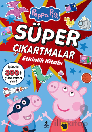 Peppa Pig - Süper Çıkartmalar Etkinlik Kitabı