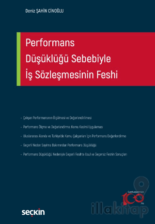 Performans Düşüklüğü Sebebiyle İş Sözleşmesinin Feshi