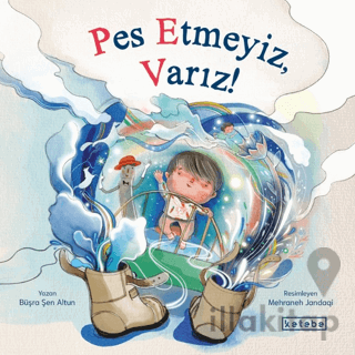 Pes Etmeyiz, Varız!