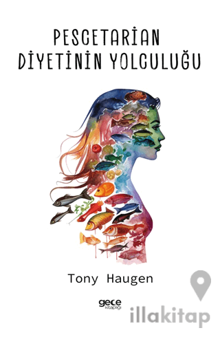 Pescetarian Diyetinin Yolculuğu