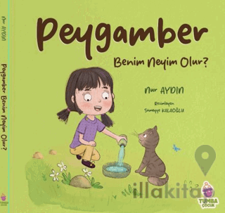 Peygamber Benim Neyim Olur