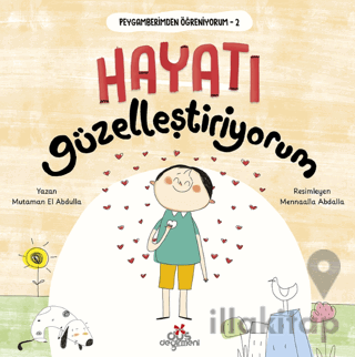 Peygamberimden Öğreniyorum 2 - Hayatı Güzelleştiriyoru