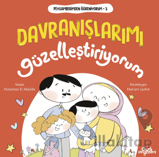 Peygamberimden Öğreniyorum 3 - Davranışlarımı Güzelleştiriyorum
