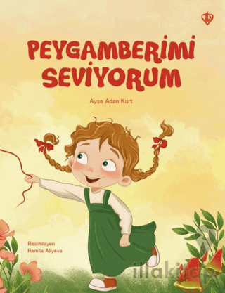 Peygamberimi Seviyorum