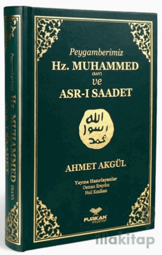 Peygamberimiz Hz. Muhammed (SAV) ve Asr-ı Saadet Kitabı
