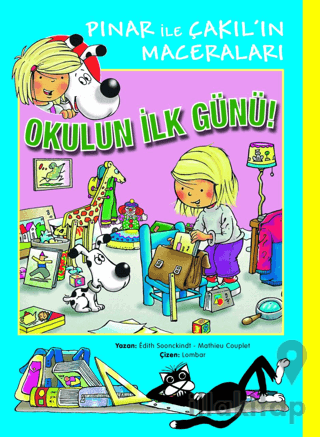 Pınar ile Çakıl'ın Maceraları - Okulun İlk Günü
