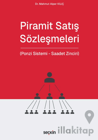 Piramit Satış Sözleşmeleri