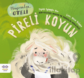 Pireli Koyun – Bir Kişisel Bakım ve Temizlik Hikâyesi